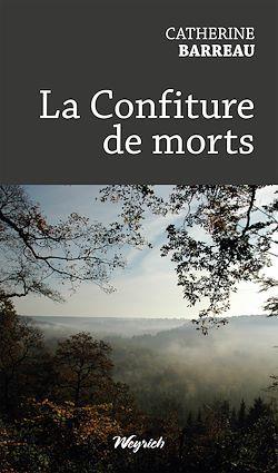 Barreau La confiture de morts