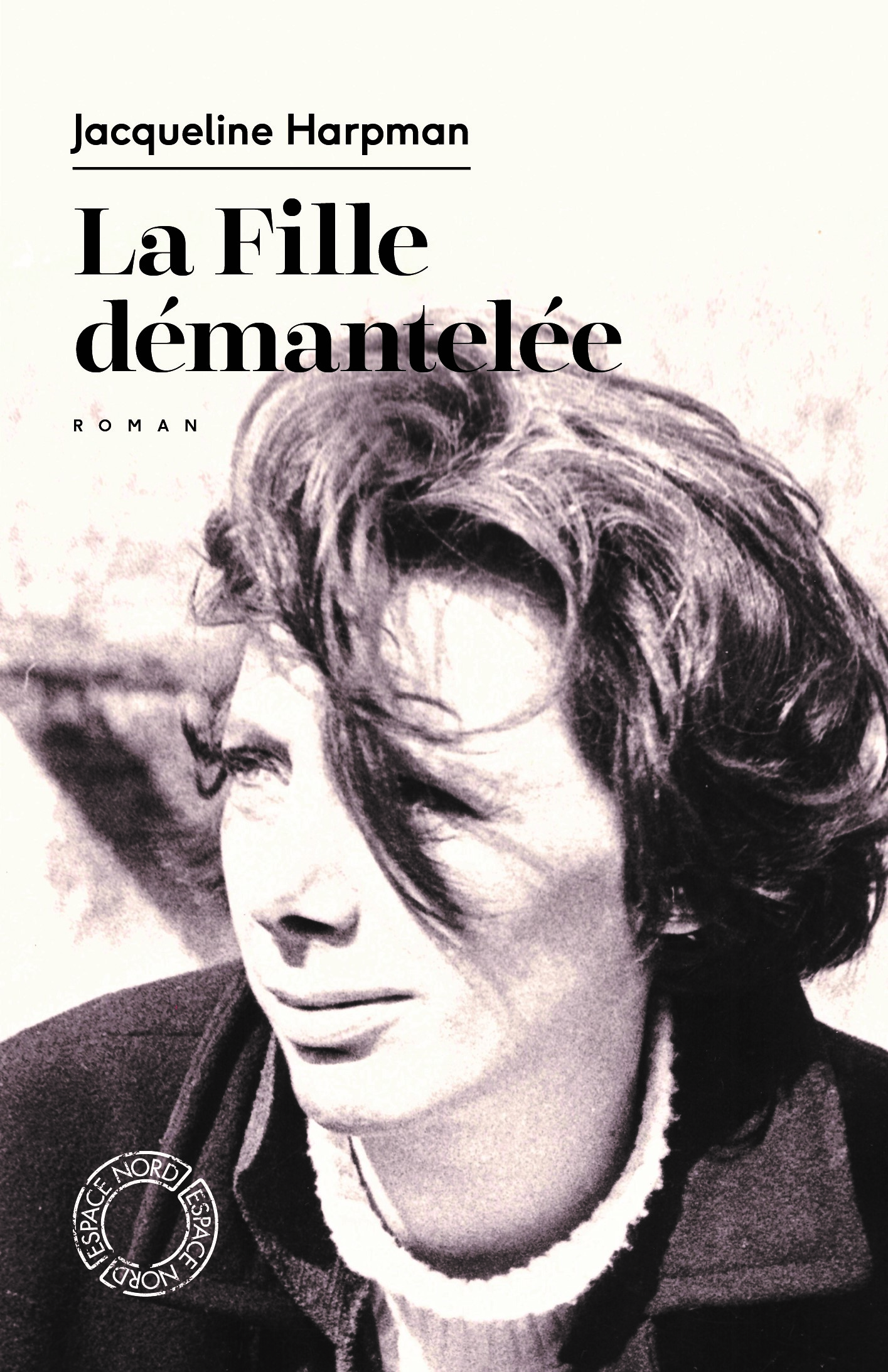 Harpman La fille démantelée